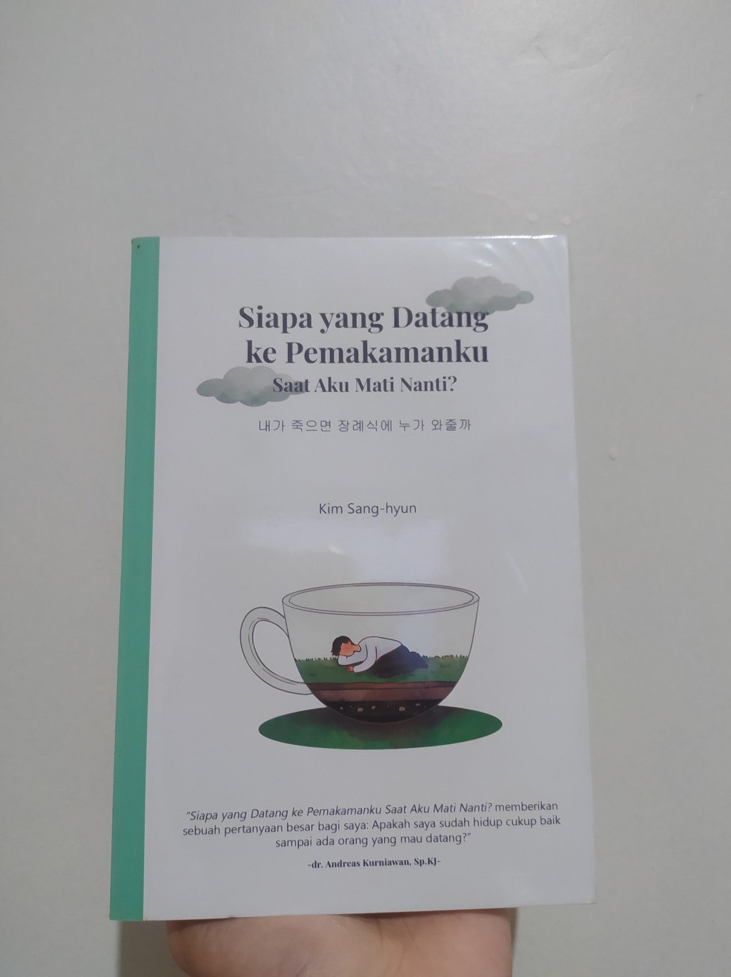 Review Buku: Siapa yang datang ke pemakamanku saat aku mati&nbsp;nanti?